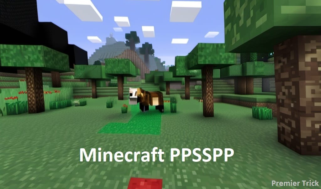 Download and Play Minecraft PPSSPP