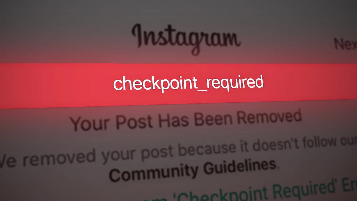 How to Fix Instagram Checkpoint Required Error